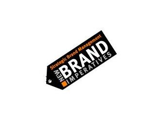 Evenimentul anului în marketing: Strategic Brand Management: The New Brand Imperatives