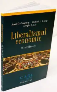 O pledoarie liberală a trei economişti americani