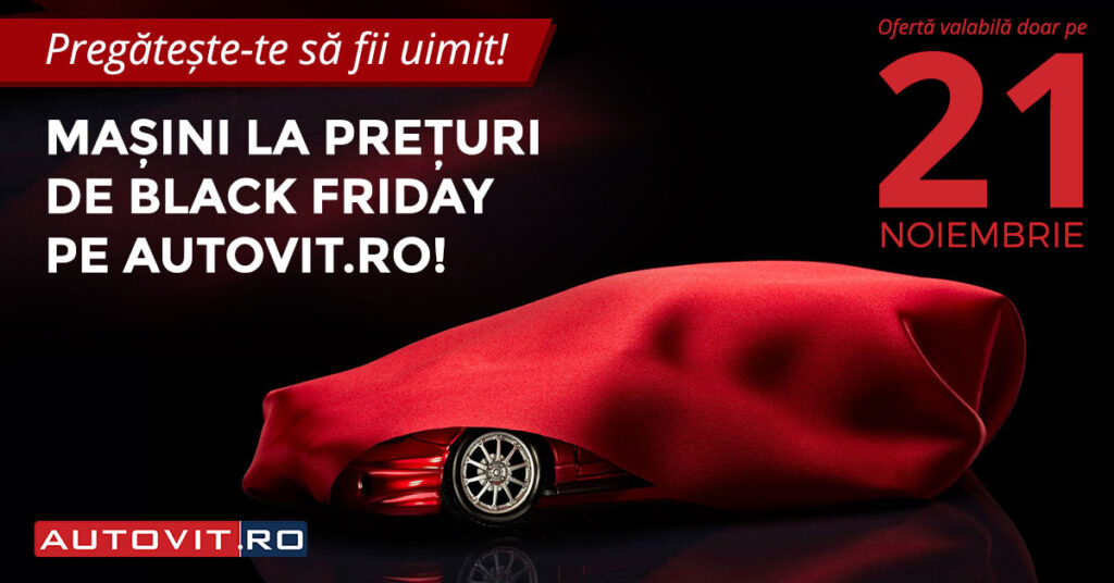 PREMIERĂ: Black Friday pe Autovit.ro. Reduceri de până la 15.000 euro