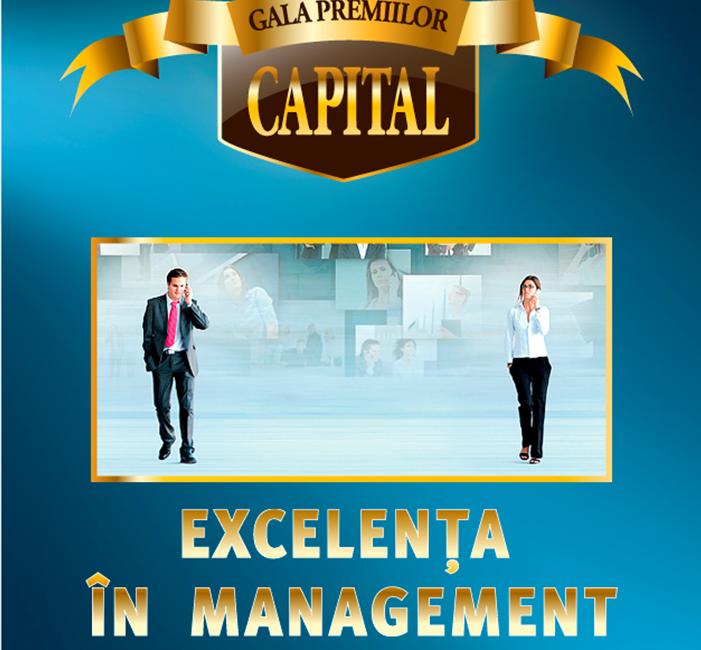 GALA PREMIILOR de Excelență în Management: Cei mai buni manageri, premiați de Capital