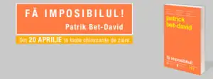 Fă imposibilul! Cele 25 de legi ale realizării imposibilului