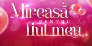 Revine Mireasă pentru fiul meu! Cine îi ia postul Gabrielei Cristea