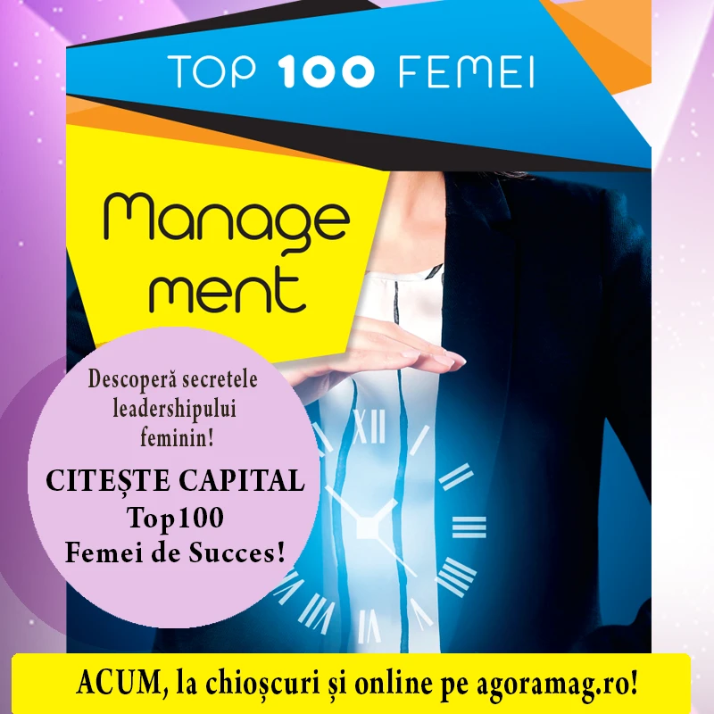 Capital vă prezintă cele mai puternice femei manager din România! Ce performanțe au realizat în ultimul an