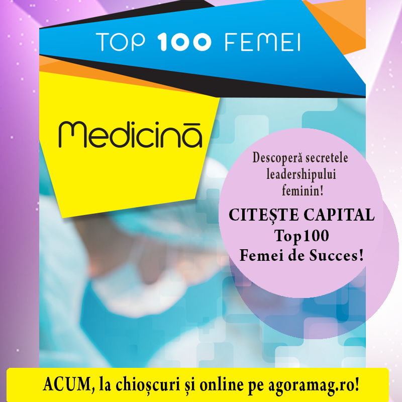 Află care sunt cele mai puternice femei medic din România! Revista Capital vă prezintă poveștile celor mai prestigioase femei medic din țară!