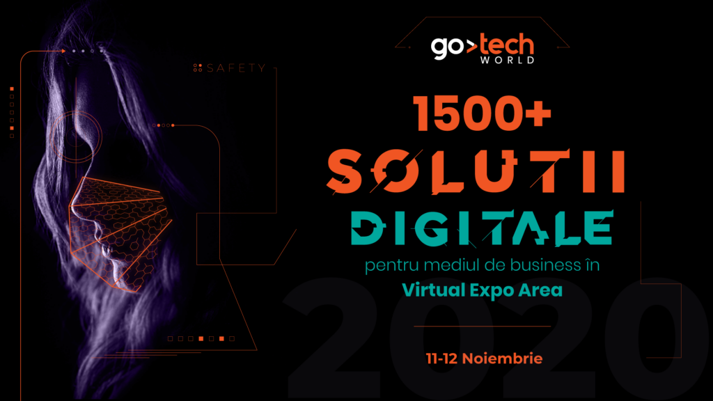 GoTech 2020: The New Reality prezintă peste 1.500 de soluții digitale de business pentru industriile de retail, IT, cybersecurity și marketing