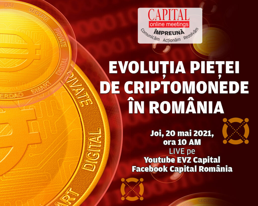 Capital Online Meetings – EVOLUȚIA PIEȚEI DE CRIPTOMONEDE ÎN ROMÂNIA