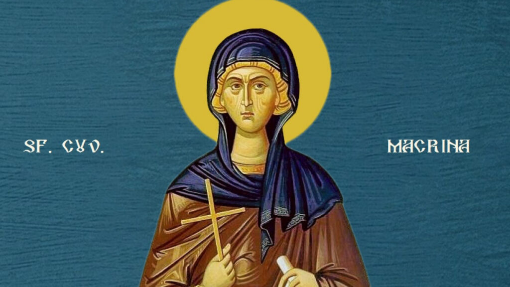 Calendar Ortodox 19 iulie 2021. O sfântă cu totul specială a Bisericii: Sora Sfântului Vasile cel Mare