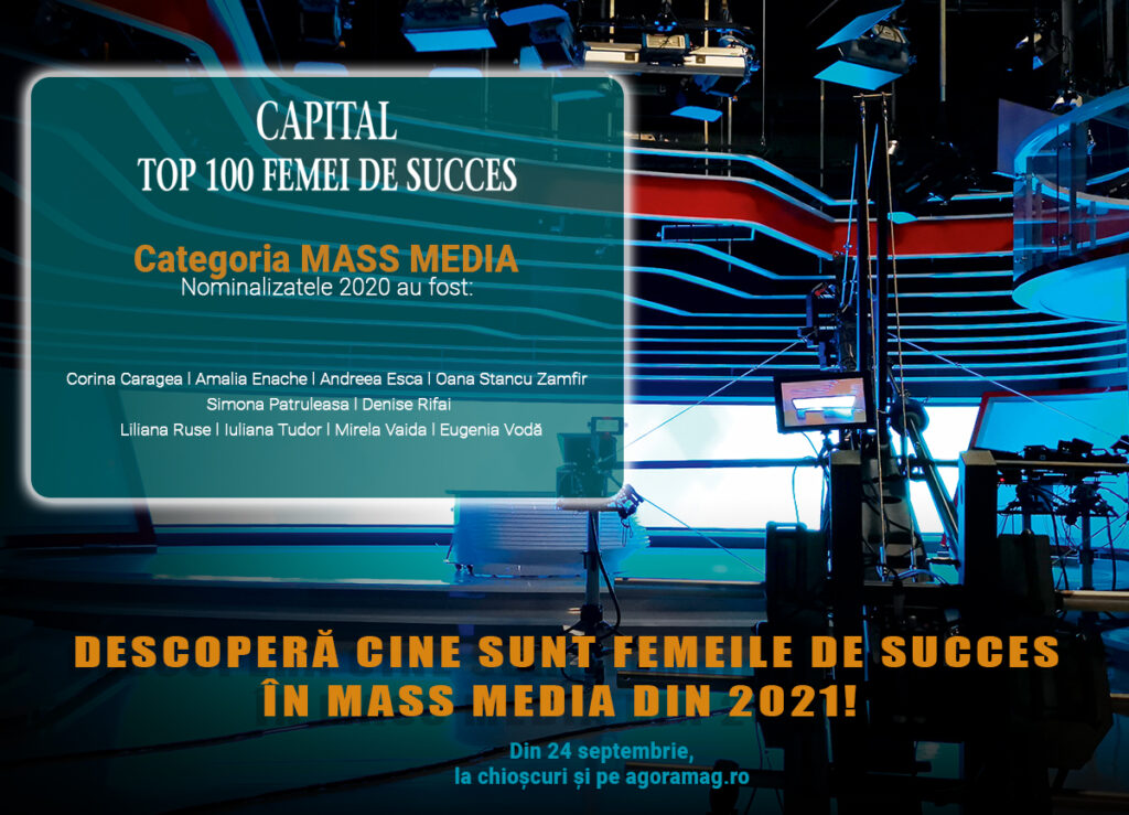 Care sunt superstarurile feminine din mass-media românească? Vezi care au fost nominalizările „Top 100 Femei de Succes” în 2020. Revista Capital va lansa și ediția 2021!