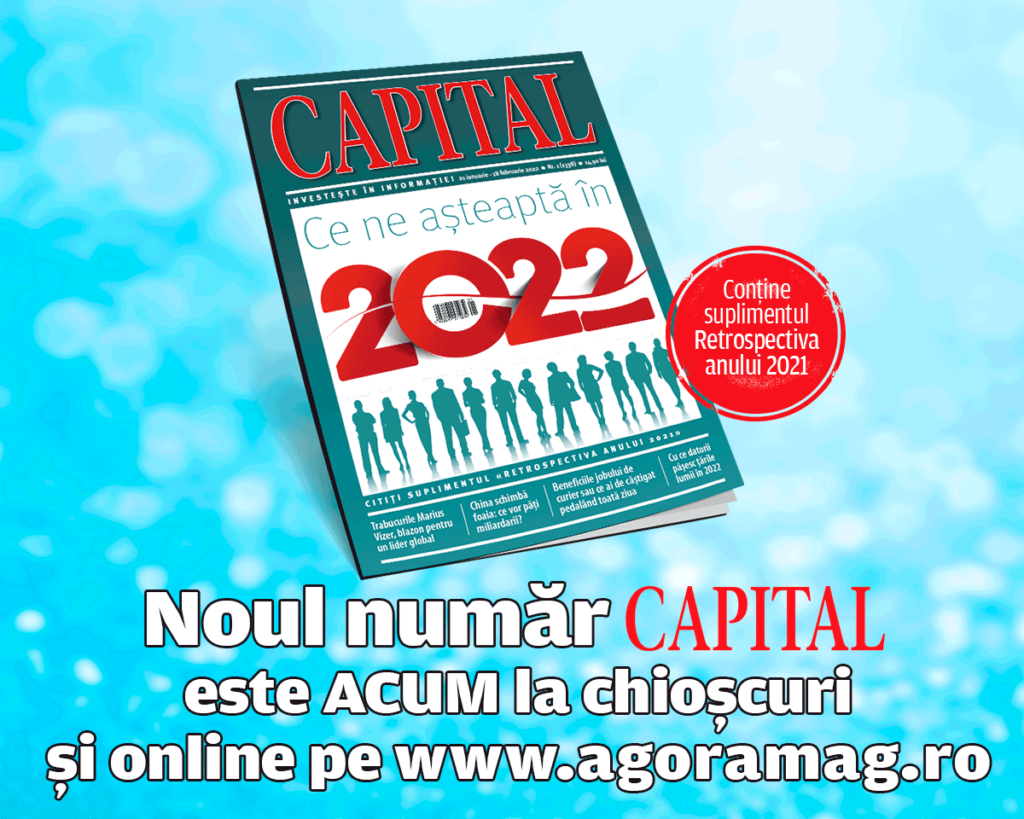 Primul număr Capital din 2022 este ACUM pe piață! Află previziunile analiștilor din punct de vedere economic, social și politic pentru acest an!
