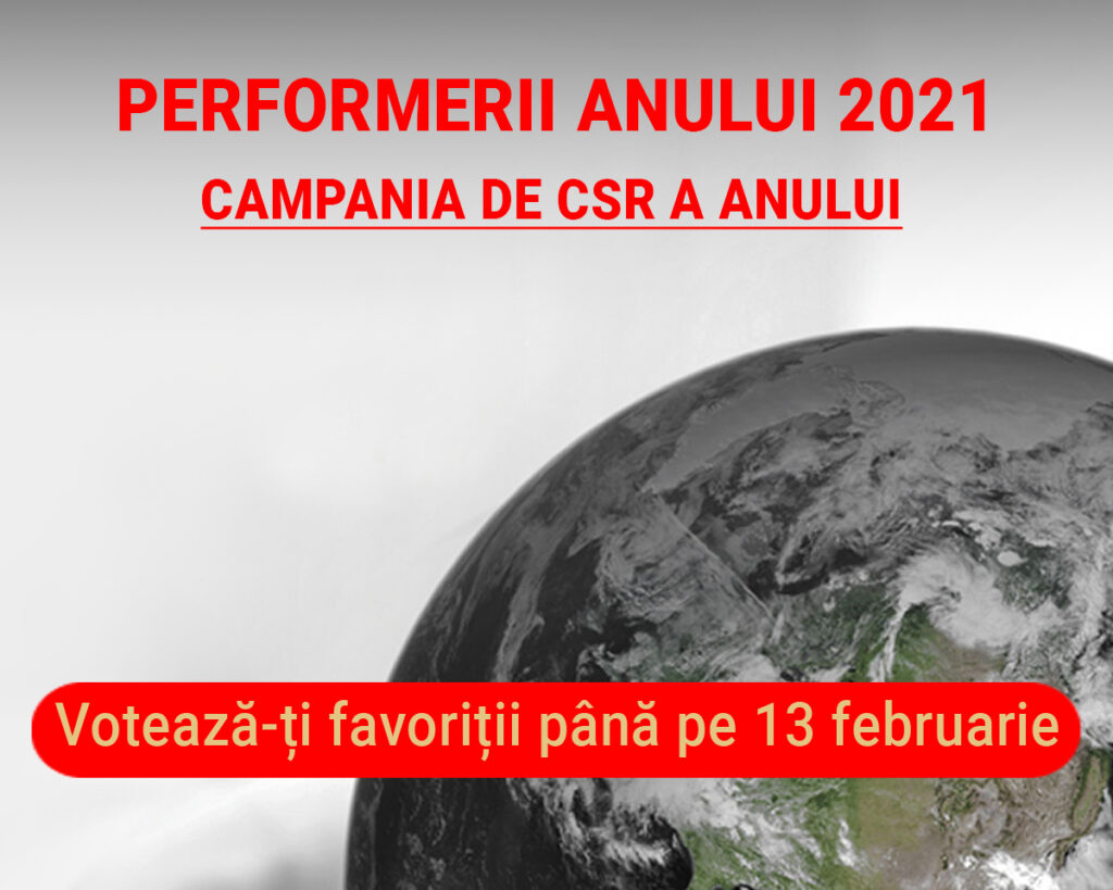 Performerii anului 2021: Votează-ți favoritul la categoria ”Campania de CSR a Anului”
