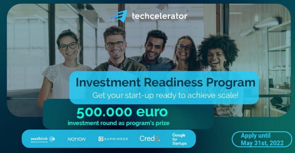Techcelerator lansează Investment Readiness Program #2. Sunt vizate startup-urile high-tech care vor să atragă investiții SEED