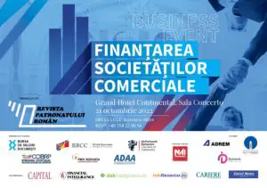 ”Finanțarea Societăților Comerciale”, un eveniment deosebit, dar și o premieră