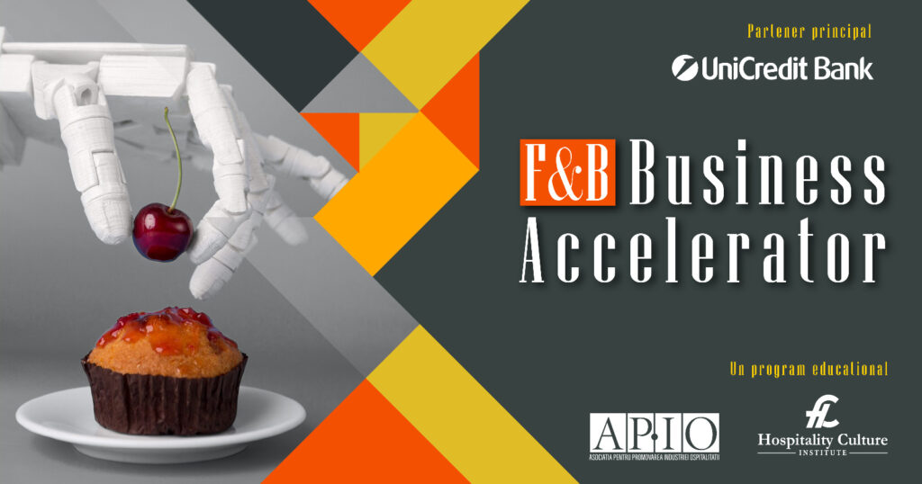 A început F&B Business Accelerator! Se caută startup-uri românești de tehnologie din HoReCa și Retail. Înscrierile sunt deschise
