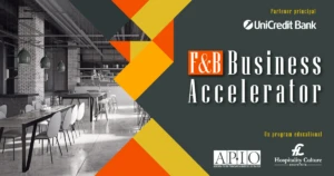 Înscrieri deschise la F&B Business Accelerator – Program dedicat ownerilor de restaurante, baruri și cafenele