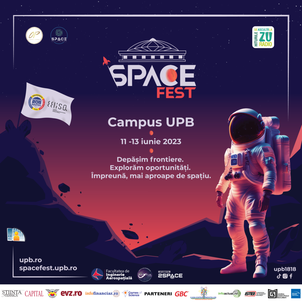 SpaceFEST: Universitatea Politehnica din București aduce spațiul mai aproape de oameni