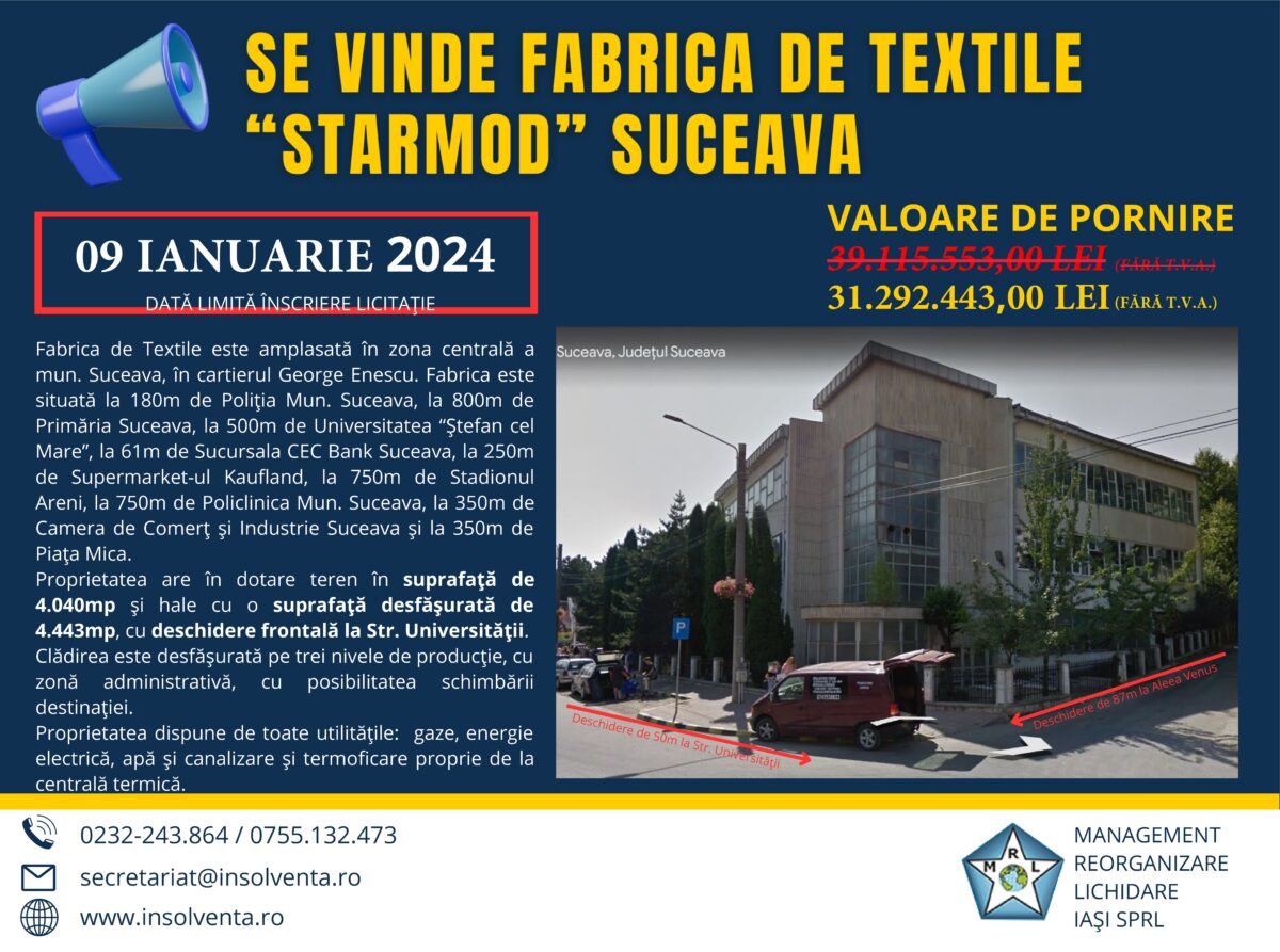 Se vinde fabrica de textile „Starmod” Suceava (P)