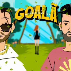 Nane ft. Smiley - Goala - Artwork