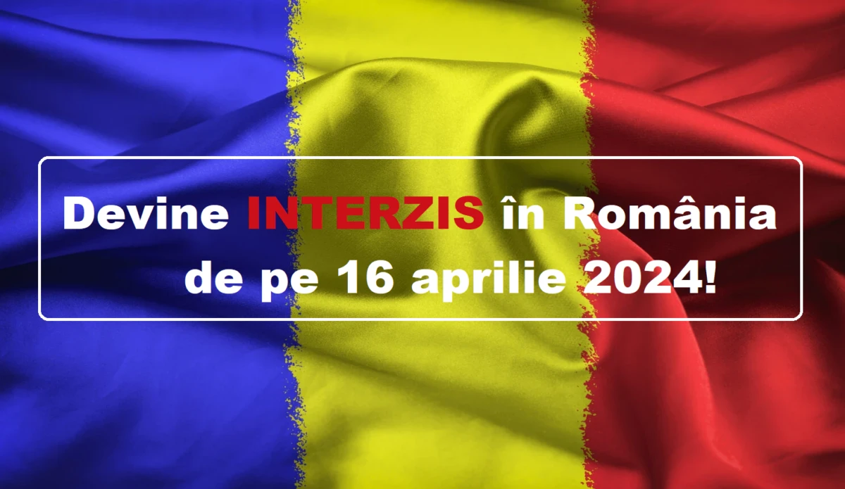 Devine complet interzis în România de mâine. Legea se aplică fără excepții de marți, 16 aprilie