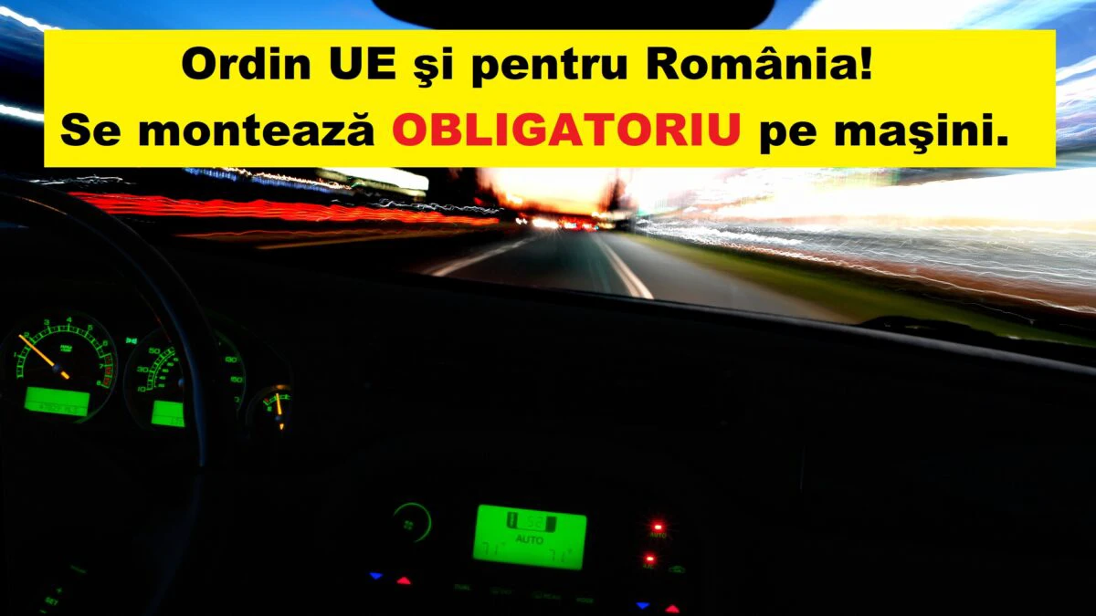 Ordin UE, obligație pentru România. Mașinile trebuie să îl aibă la bord. A intrat în vigoare din 7 iulie