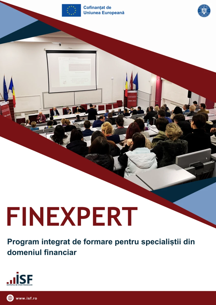 Se lansează programul Finexpert. Sute de specialiști financiari vor beneficia de cursuri gratuite