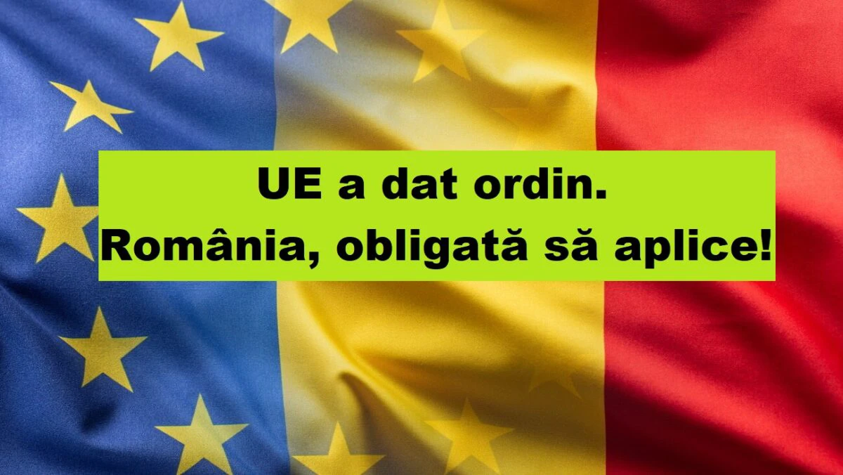 S-a dat ordin de la UE. România e obligată să aplice. Se introduce de la 1 ianuarie în toate statele membre