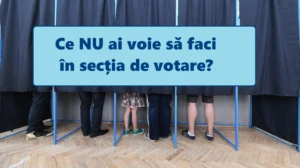 Ce NU ai voie să faci în secția de votare