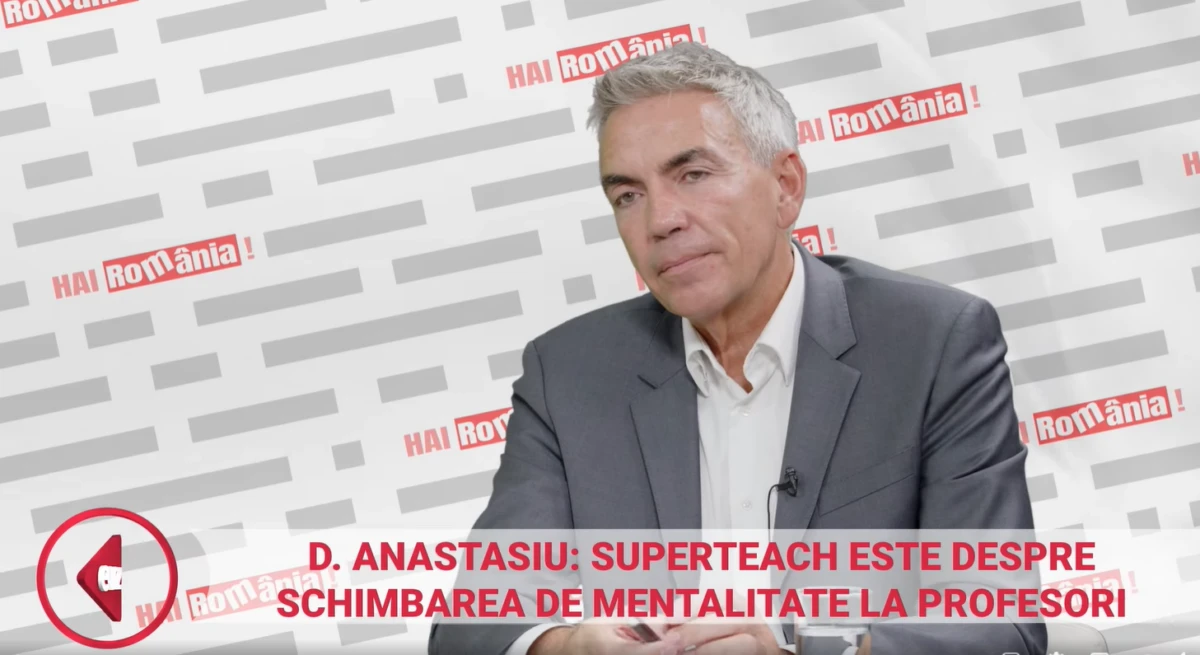 Superteach, o revoluție în mentalitatea educațională românească. Dragoș Anastasiu îndeamnă profesorii să vadă măreția în fiecare copil