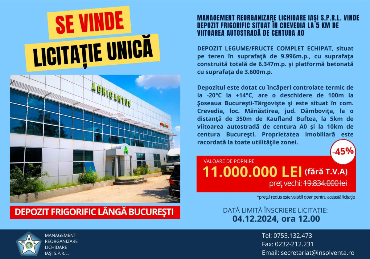 Management Reorganizare Lichidare Iaşi S.P.R.L. vinde depozit frigorific situat în Crevedia (P)