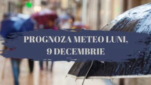 prognoza meteo 9 decembrie