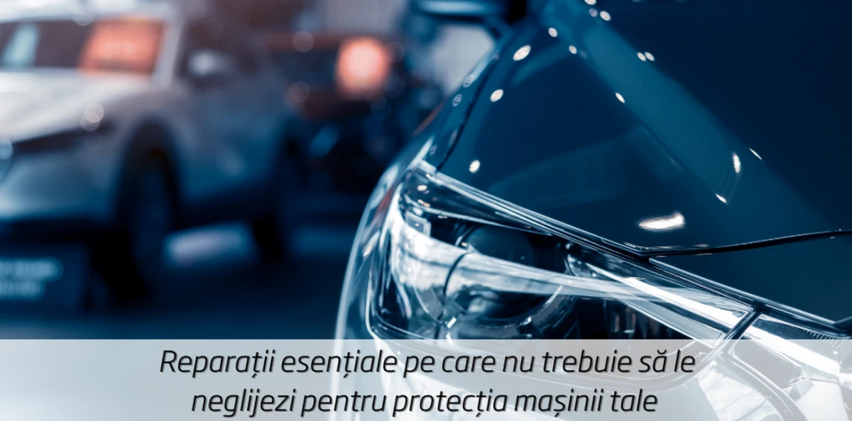 Repară acum, economisește pe termen lung: 5 pași simpli pentru reparații auto cu produse profesionale