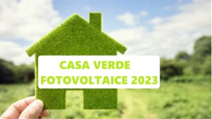 Casa Verde Fotovoltaice 2023