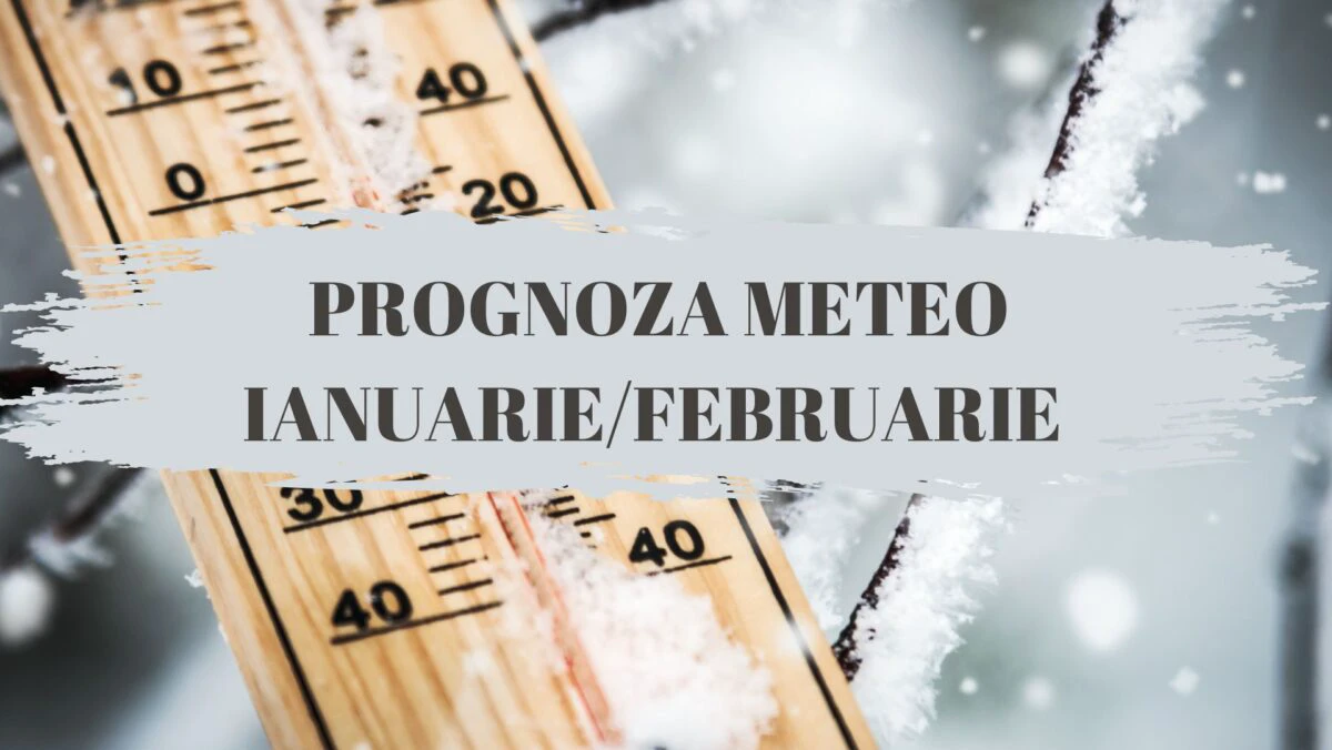 Vine o iarnă cum n-am mai avut de mult timp. Când ninge în ianuarie și februarie 2025