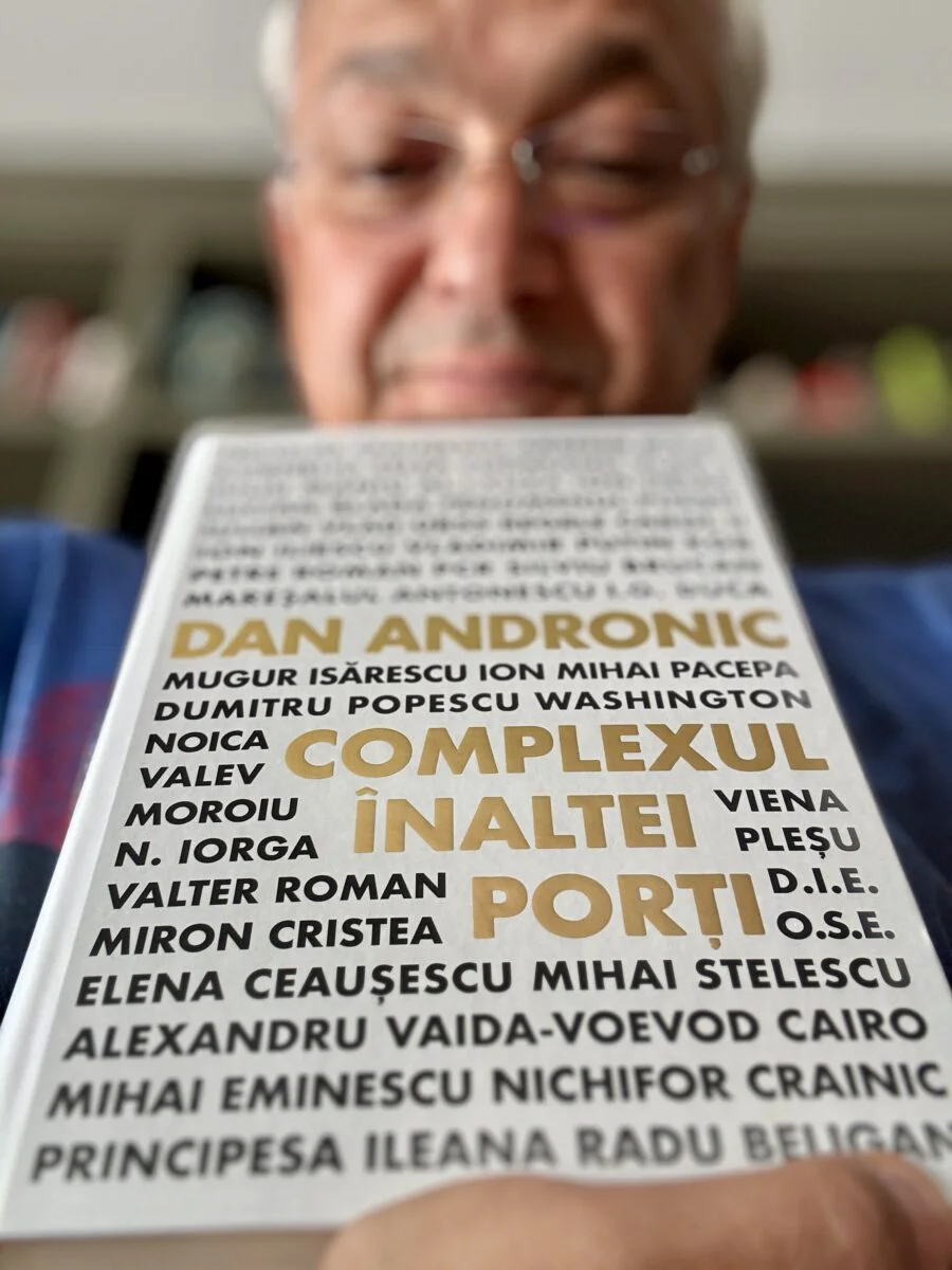 Complexul Înaltei Porți. O călătorie prin culisele istoriei românești cu Dan Andronic