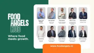 Idei, ingrediente și investiții. Food Angels Hub transformă industria alimentară