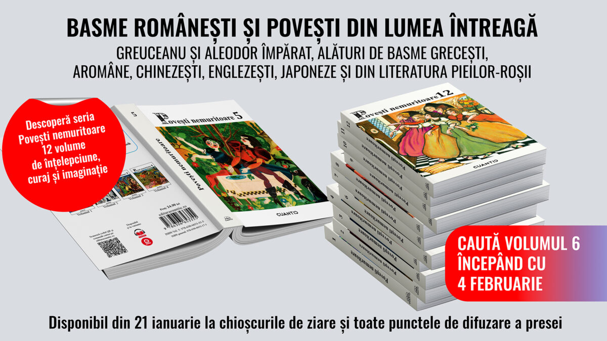 Seria „Povești nemuritoare” continuă cu volumul 5: basme românești și povești din lumea întreagă