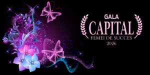 Gala Capital Femei de Succes 2026