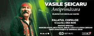 Cantautorul Vasile Șeicaru aduce, pe 3 martie 2026, pe scena Palatului Național al Copiilor „Antiprimăvara”, o incursiune în discografia sa, alături de invitați speciali.