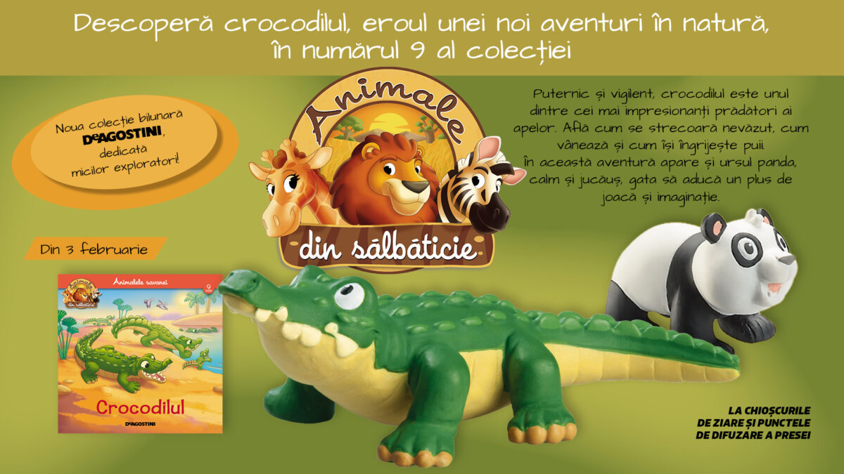 Descoperă crocodilul și ursul panda într-o nouă aventură din colecția „Animale din sălbăticie”. Numărul 9, acum la chioșcuri!