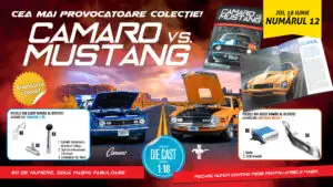 Un nou episod din istoria rivalității „Camaro vs.Mustang”, în numărul 12 al colecției. De joi, la toate chioșcurile, găsiți revista și piese noi pentru cele două machete!