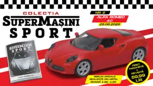 Colecția „SuperMașini Sport” revine în Italia, în numărul 8 fiind protagonist modelul Alfa Romeo 4C! Macheta metalică și revista, de joi la chioșcuri