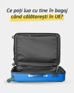 Ce poți lua cu tine când călătorești în altă țară din UE? Restricții referitoare la bagaje
