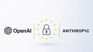 UE discută cu OpenAI și Anthropic după incidente de securitate, înainte de intrarea în vigoare a Legii AI