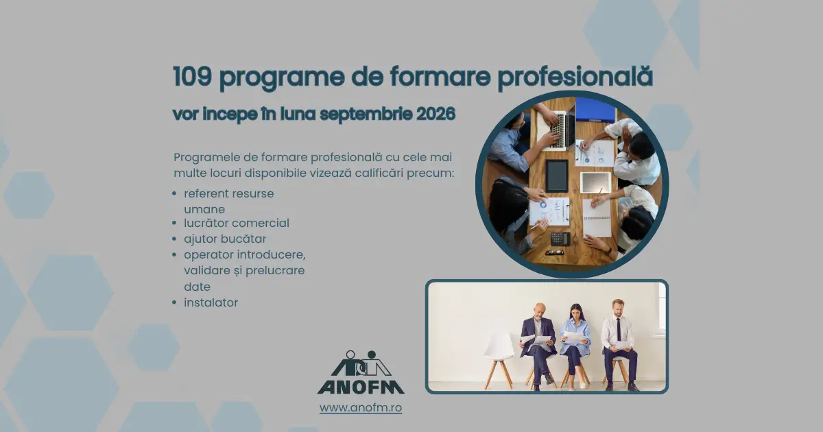109 programe de formare profesională vor începe în sptembrie 2026, la nivel național
