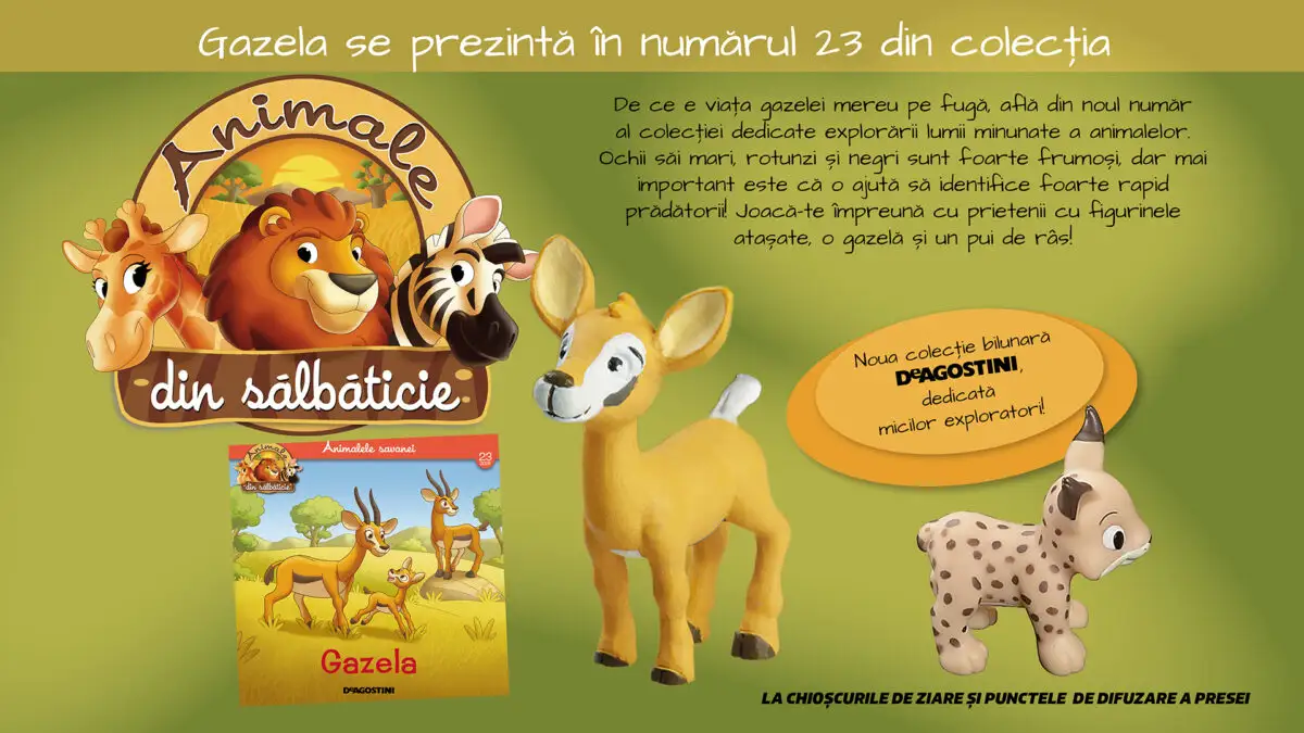 Gazela este protagonista numărului 23 al Colecției „Animale din sălbăticie”. La chioșcuri, din 18 august!