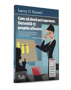 Cum ajungi la o carieră de succes în antreprenoriat