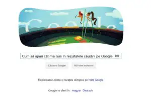 Cum să apari cât mai sus în rezultatele căutării pe Google
