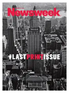 Revista americană Newsweek a scos pe piață ultimul său număr tipărit